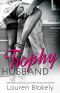 [Caught Up in Love 03] • Trophy Husband